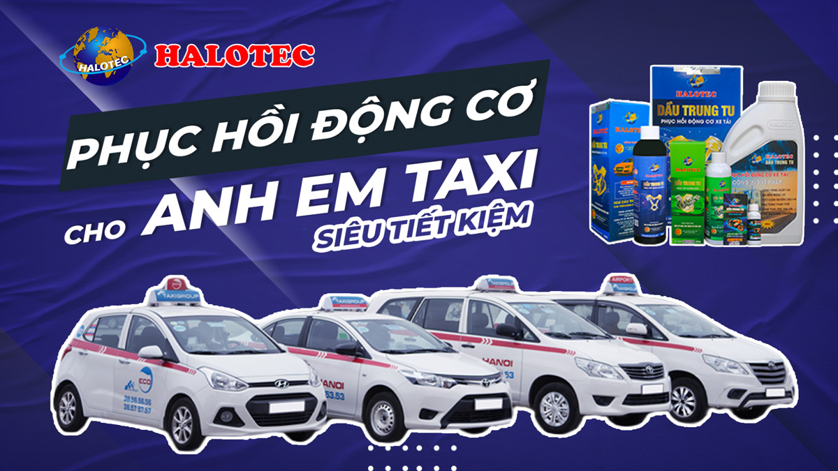 Đổ dầu trung tu Halotec phục hồi động cơ xe ô tô cho anh em chạy taxi